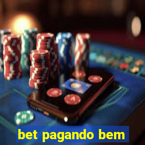 bet pagando bem